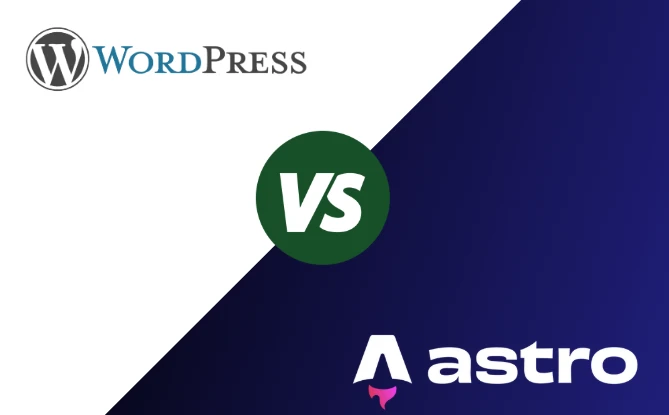 Astro vs WordPress: The Definitive Guide (2024)